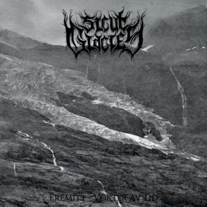 Sicut Glacies - Eremitt - Vokter Av Tid