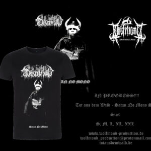 Tot aus dem Wald - Satan No Mono Shirt