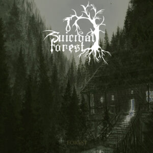 Suicidal Forest - Forest (Demo ReRelease)