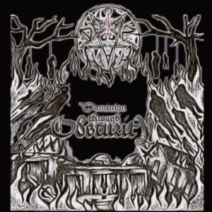 Deaths Wrath - Dominion Through Obscurity