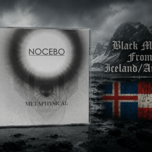 Nocebo - Metaphysical Warfare