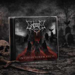 Unholy Order - Interfectorem Lucis EP