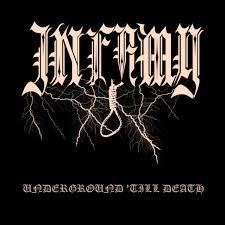 Infamy ‎– Underground 'till Death EP
