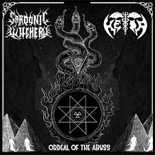 Sardonic Witchery/Héia - Ordeal Of The Abyss