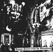 Irae - Satanic Secrets From The Mausoleum (Compilation)