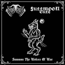 Doden Grotte/Fullmoon Cult – Summon The Wolves Of War (Split)