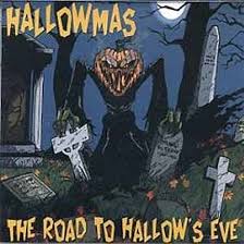 Hallowmas - The Road To Hallow's Eve