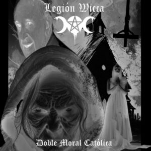 Legión Wicca - Doble Moral Católica EP