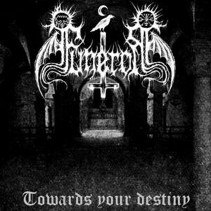 Funeror - Towards Your Destiny (Demo)