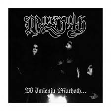 Marhoth – W Imieniu Marhoth... (Compilation)