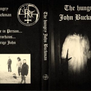 The Hungry John Buckman (PRF Movie)