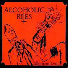 Alcoholic Rites ‎– Alkomanifesto