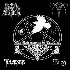 Antiquus Scriptum/Xerión/Tenebrositas/Talog – Nos Nati Sumus de Tenebris