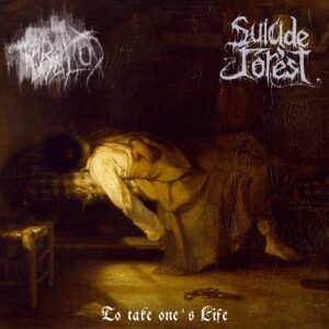Suicide Forest/Nebeltod - To Take One's Life