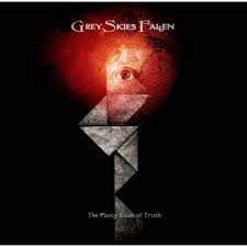 Grey Skies Fallen - The many sides of truth