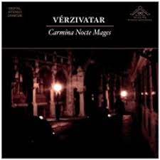 Vérzivatar ‎– Carmina Nocte Mages