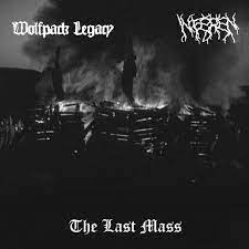 Wolfpack Legacy/Inféren - The Last Mass