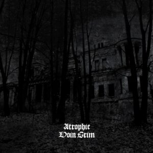 Atrophie/Voin Grim