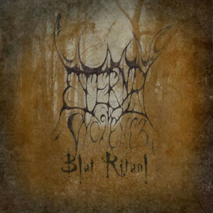 Eternal Violence - Blut Ritual
